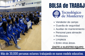 empleos trabajos - tecnológico monterrey