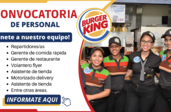 Burger King apertura nuevos empleos en sus diversas áreas