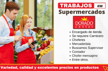Oportunidad de empleo en Supermercado Dorado Center