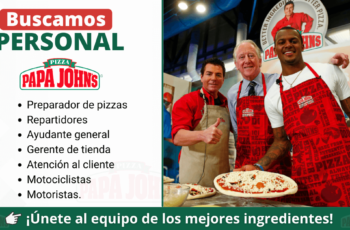 Pizza Papa John`s busca ayudantes y repartidores